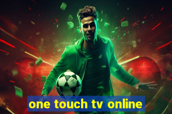 one touch tv online